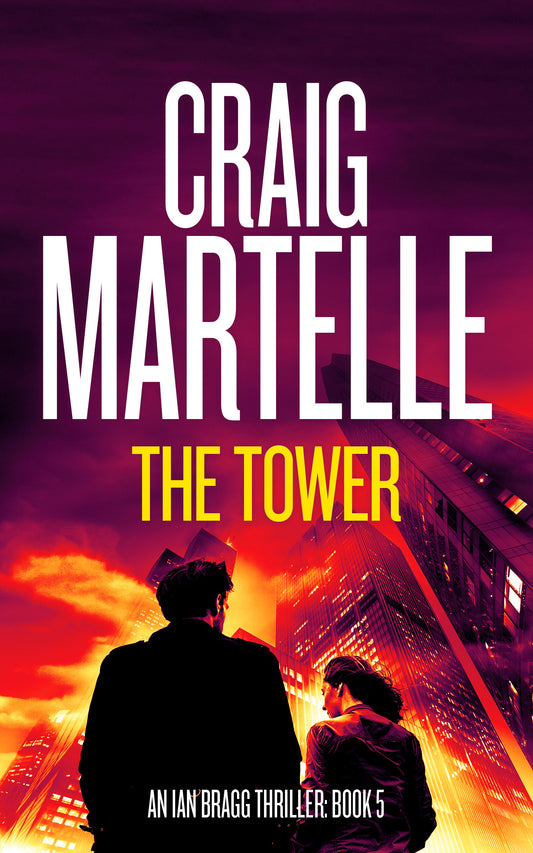 The Tower (Ian Bragg #5)