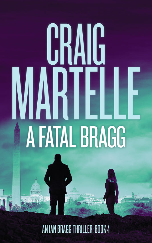 A Fatal Bragg (Ian Bragg #4)