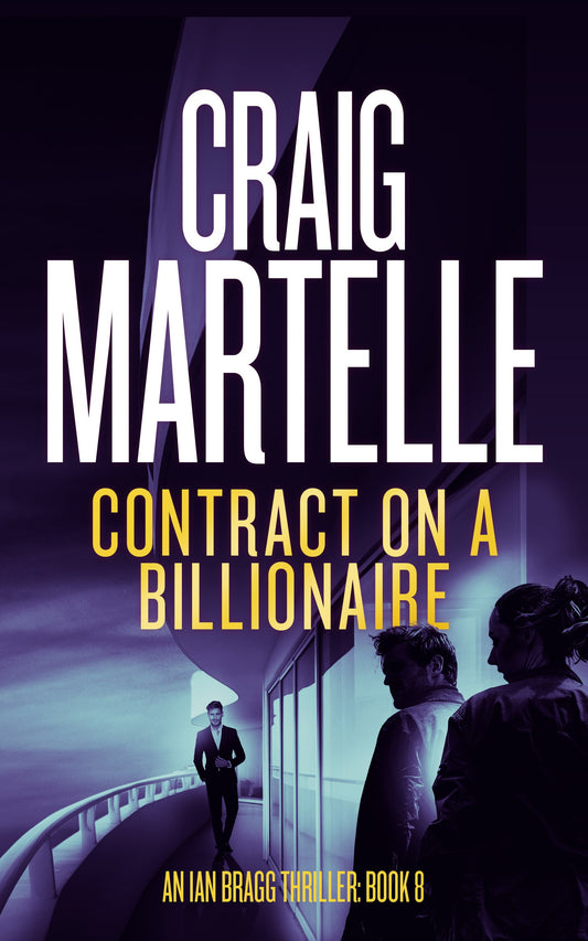 Contract on a Billionaire (Ian Bragg #8)
